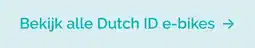 Bike Totaal Bekijk alle Dutch ID e-bikes aanbieding