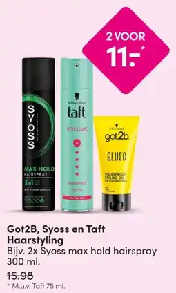 DA Got2B, Syoss en Taft Haarstyling aanbieding