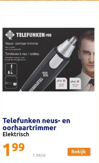 Action Telefunken neus- en oorhaartrimmer aanbieding
