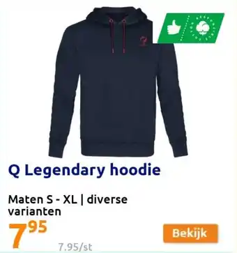 Action Q Legendary hoodie aanbieding