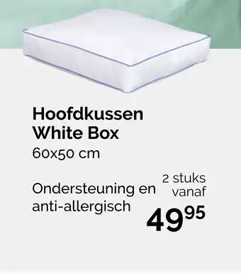 Beter Bed Hoofdkussen White Box aanbieding