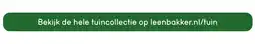 Leen Bakker Bekijk Hele tuincollectie [link] aanbieding