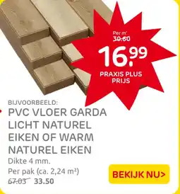 Praxis PVC Vloer Garda Licht Naturel Eiken of Warm Naturel Eiken aanbieding