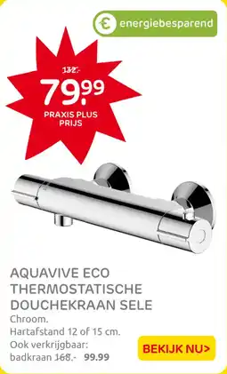 Praxis Aquavive Eco Thermostatische Douchekraan Sele aanbieding