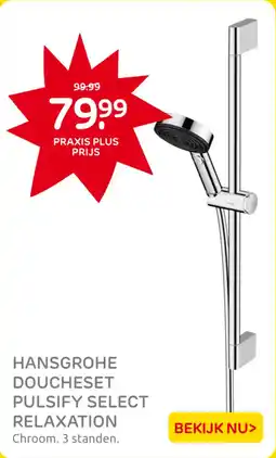 Praxis Hansgrohe Doucheset Pulsify Select Relaxation aanbieding