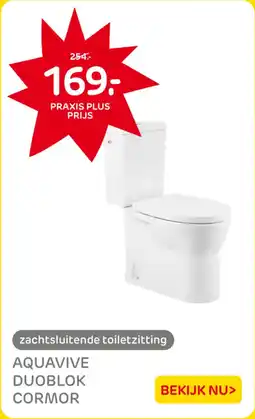 Praxis Aquavive duoblok cormor aanbieding