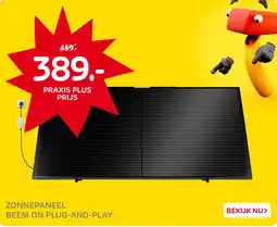 Praxis Zonnepaneel Beem on Plug-And-Play aanbieding