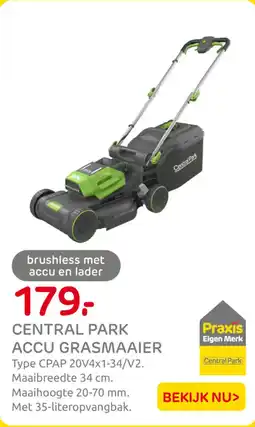 Praxis Central Park Accu Grasmaaier aanbieding