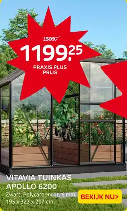 Praxis Vitavia Tuinkas Apollo 6200 aanbieding