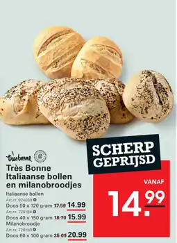 Sligro Très Bonne Italiaanse bollen en milanobroodjes aanbieding