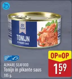 ALDI Almare seafood Tonijn in pikante saus aanbieding