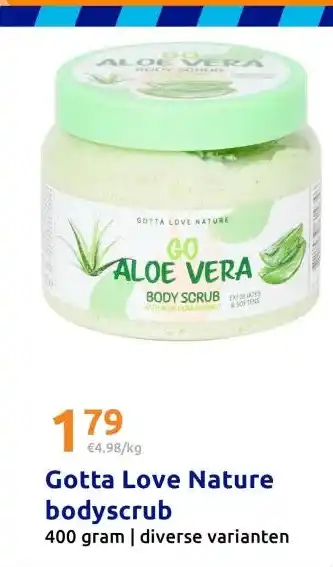 Action Gotta Love Nature bodyscrub aanbieding