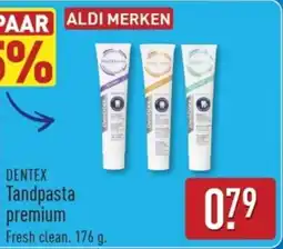 ALDI Dentex Tandpasta Premium aanbieding