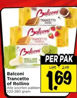 Vomar Voordeelmarkt Balconi trancetto of rollino aanbieding