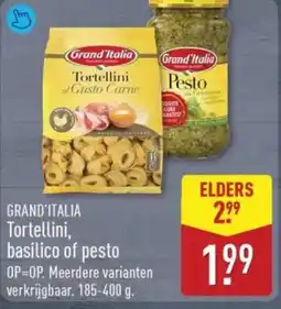 ALDI Grand'italia tortellini, basilico of pesto aanbieding
