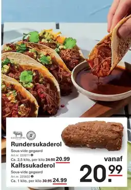 Sligro Rundersukaderol, Kalfssukaderol aanbieding