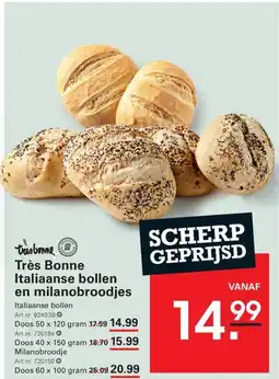Sligro Très Bonne Italiaanse bollen en milanobroodjes aanbieding
