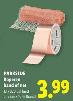 Lidl Parkside koperen band of net aanbieding