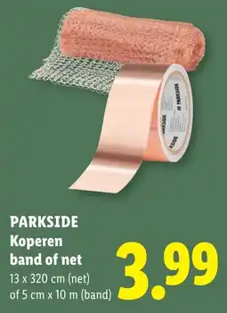 Lidl Parkside Koperen Band of Net aanbieding