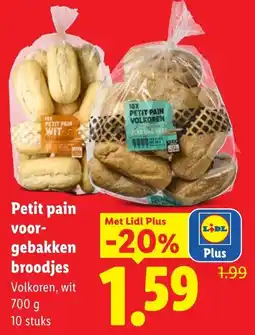 Lidl Petit pain voorgebakken broodjes aanbieding