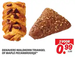 Dekamarkt Dekavers waldkorn triangel of maple pecanbroodje aanbieding