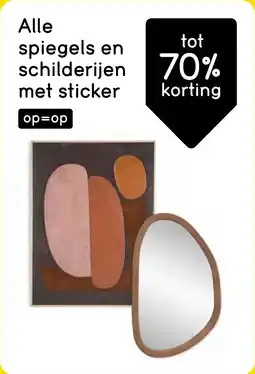 Leen Bakker Alle spiegels en schilderijen met sticker aanbieding