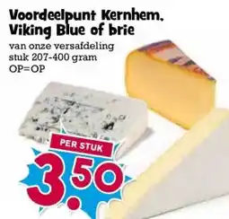 Boon`s Markt Voordeelpunt Kernhem. Viking Blue of brie aanbieding