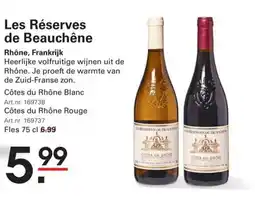 Sligro Les Réserves de Beauchêne aanbieding