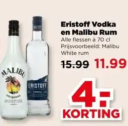 PLUS Eristoff Vodka en Malibu Rum aanbieding