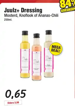 Budget Food Juulz+ Dressing Mosterd, Knoflook of Ananas-Chili aanbieding