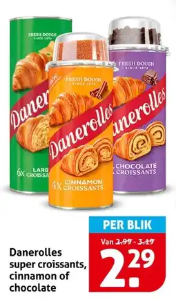Hoogvliet Danerolles super croissants, cinnamon of chocolate aanbieding
