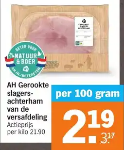 Albert Heijn AH Gerookte Slagersachterham van de Versafdeling aanbieding
