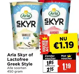 Vomar Voordeelmarkt Arla Skyr of Lactofree Greek Style aanbieding