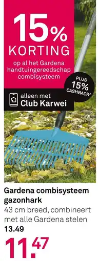 Karwei Gardena Combisysteem Gazonhark aanbieding
