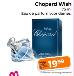 Trekpleister Chopard Wish aanbieding