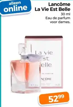 Trekpleister Lancôme La Vie Est Belle aanbieding