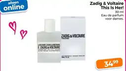 Trekpleister Zadig & Voltaire This Is Her! aanbieding