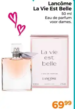 Trekpleister Lancôme La Vie Est Belle aanbieding