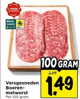Vomar Voordeelmarkt Versgesneden Boeren metworst aanbieding