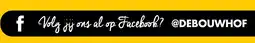 Bouwhof Facebook @DEBOUWHOF aanbieding