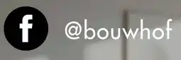 Bouwhof Facebook @bouwhof aanbieding