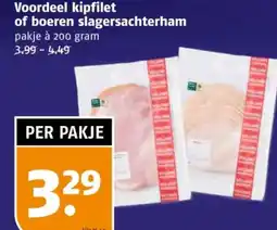 Poiesz Voordeel kipfilet of boeren slagersachterham aanbieding
