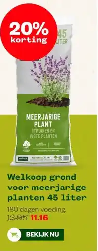 Welkoop Welkoop grond voor meerjarige planten aanbieding