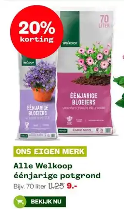 Welkoop Alle Welkoop éénjarige potgrond aanbieding