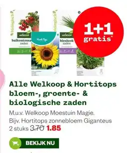 Welkoop Alle Welkoop & Hortitops bloem-, groente- & biologische zaden aanbieding