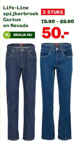 Welkoop Life-Line spijkerbroek Cactus en Nevada aanbieding