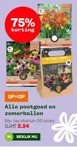 Welkoop Alle pootgoed en zomerbollen aanbieding