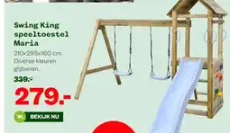 Welkoop Swing King speeltoestel Maria aanbieding