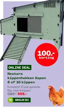 Welkoop Nestera kippenhokken Aspen aanbieding