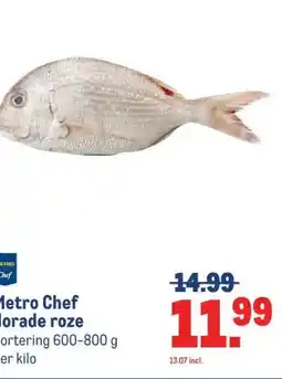 Makro Metro Chef dorade roze aanbieding